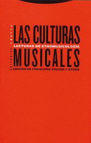 LAS CULTURAS MUSICALES | 9788481644746 | CRUCES | Llibres Parcir | Librería Parcir | Librería online de Manresa | Comprar libros en catalán y castellano online