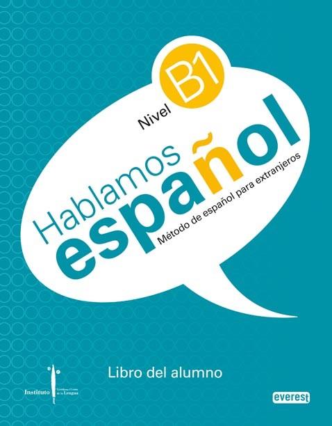 HABLOS ESPAÐOL NIVEL B1 PARA EXTRANJEROS | 9788444110264 | LIBRO ALUMNO + CD | Llibres Parcir | Llibreria Parcir | Llibreria online de Manresa | Comprar llibres en català i castellà online