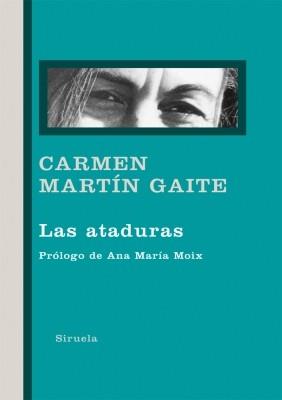 LAS ATADURAS tela | 9788498415155 | CARMEN MARTIN GAITE | Llibres Parcir | Llibreria Parcir | Llibreria online de Manresa | Comprar llibres en català i castellà online