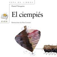 EL CIEMPIES sopa de libros anaya | 9788466745789 | NESQUENS DANIEL | Llibres Parcir | Llibreria Parcir | Llibreria online de Manresa | Comprar llibres en català i castellà online