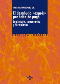 El desahucio  <  < exprés >  >  por falta de pago | 9788430955046 | Fernández Gil, Cristina | Llibres Parcir | Llibreria Parcir | Llibreria online de Manresa | Comprar llibres en català i castellà online