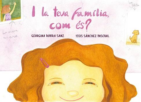 I LA TEVA FAMÍLIA, COM ÉS? | 9788412216202 | ROVIRA SANZ, GEORGINA | Llibres Parcir | Llibreria Parcir | Llibreria online de Manresa | Comprar llibres en català i castellà online