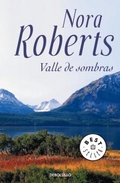 VALLE DE SOMBRAS | 9788484501411 | ROBERTS,NORA | Llibres Parcir | Llibreria Parcir | Llibreria online de Manresa | Comprar llibres en català i castellà online