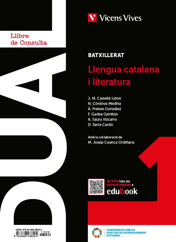 LLENGUA CATALANA I LIT 1 (LC+QA+DIGITAL) (DUAL) | 9788468286204 | CASTELLA LIDON, JOSEP Mª / N. CÒRDOVA / A. FREIXES / F. GADEA / A. SAURA / D. SERRA / M. J. CUENCA | Llibres Parcir | Llibreria Parcir | Llibreria online de Manresa | Comprar llibres en català i castellà online