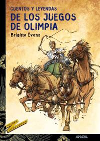 CUENTOS Y LEYENDAS DE LOS JUEGOS OLIMPIA | 9788466725637 | EVANO | Llibres Parcir | Llibreria Parcir | Llibreria online de Manresa | Comprar llibres en català i castellà online