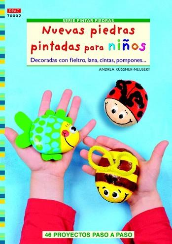 NUEVAS PIEDRAS PINTADAS PARA NIÑOS | 9788498743128 | ANDREA KÜSSNER-NEUBERT | Llibres Parcir | Llibreria Parcir | Llibreria online de Manresa | Comprar llibres en català i castellà online