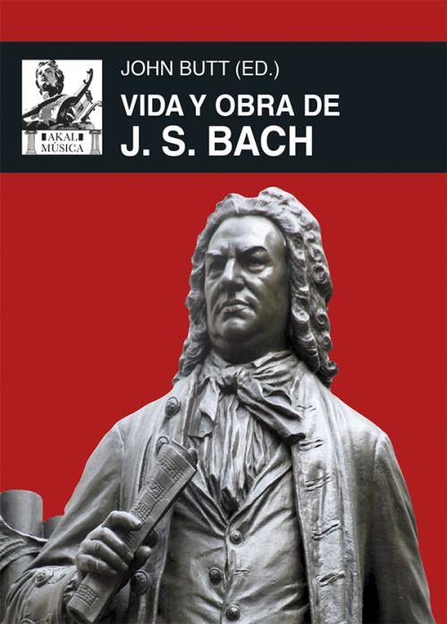 VIDA Y OBRA DE J. S. BACH | 9788446042785 | BUTT, JOHN | Llibres Parcir | Llibreria Parcir | Llibreria online de Manresa | Comprar llibres en català i castellà online