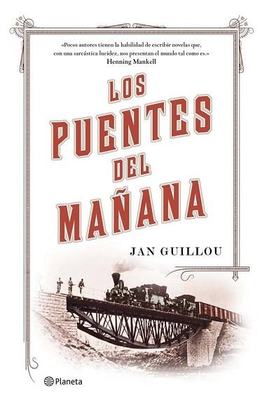 LOS PUENTES DEL MAÑANA | 9788408115342 | JAN GUILLOU | Llibres Parcir | Llibreria Parcir | Llibreria online de Manresa | Comprar llibres en català i castellà online