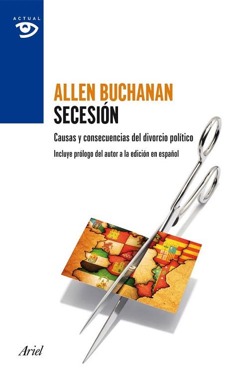 SECESIÓN | 9788434409415 | ALLEN BUCHANAN | Llibres Parcir | Llibreria Parcir | Llibreria online de Manresa | Comprar llibres en català i castellà online