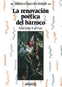 RENOVACION POETICA DEL BARROCO | 9788420738949 | BALBIN | Llibres Parcir | Llibreria Parcir | Llibreria online de Manresa | Comprar llibres en català i castellà online