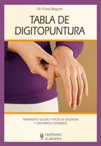 TABLA DE DIGITOPUNTURA tratamiento seguro y eficaz | 9788425519949 | DR FRANZ WAGNER | Llibres Parcir | Llibreria Parcir | Llibreria online de Manresa | Comprar llibres en català i castellà online