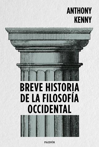 BREVE HISTORIA DE LA FILOSOFíA OCCIDENTAL | 9788449334269 | KENNY, ANTHONY | Llibres Parcir | Llibreria Parcir | Llibreria online de Manresa | Comprar llibres en català i castellà online