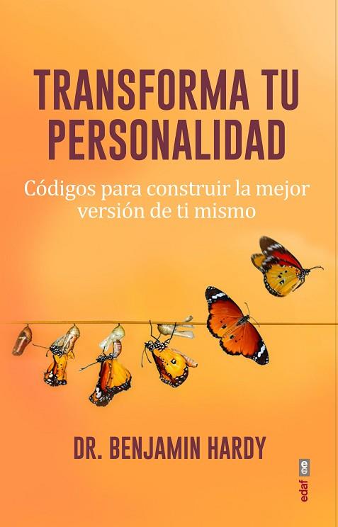 TRANSFORMA TU PERSONALIDAD | 9788441441125 | HARDY, BENJAMIN | Llibres Parcir | Llibreria Parcir | Llibreria online de Manresa | Comprar llibres en català i castellà online