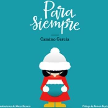 PARA SIEMPRE | 9788494556678 | GARCIA CALLEJA, CAMINO | Llibres Parcir | Llibreria Parcir | Llibreria online de Manresa | Comprar llibres en català i castellà online