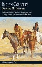 INDIAN COUNTRY | 9788477027126 | JOHNSON, DOROTHY M. | Llibres Parcir | Llibreria Parcir | Llibreria online de Manresa | Comprar llibres en català i castellà online