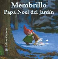 MEMBRILLO PAPA NOEL DEL JARDIN BICHITOS CURIOSOS | 9788498014532 | KRINGS ANTOON | Llibres Parcir | Librería Parcir | Librería online de Manresa | Comprar libros en catalán y castellano online