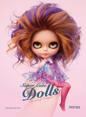 Super cute dolls | 9788415223498 | Bou, Louis | Llibres Parcir | Llibreria Parcir | Llibreria online de Manresa | Comprar llibres en català i castellà online