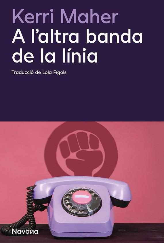 A L'ALTRE BANDA DE LA LÍNIA | 9788419552518 | MAHER, KERRI | Llibres Parcir | Llibreria Parcir | Llibreria online de Manresa | Comprar llibres en català i castellà online