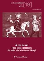 A COS DE REI | 9788497915823 | MASSIP FRANCESC | Llibres Parcir | Librería Parcir | Librería online de Manresa | Comprar libros en catalán y castellano online