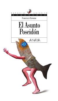 EL ASUNTO POSEIDON | 9788466706094 | DOMENE | Llibres Parcir | Llibreria Parcir | Llibreria online de Manresa | Comprar llibres en català i castellà online