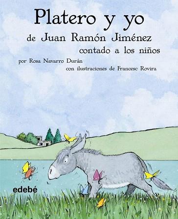 PLATERO Y YO CONTADO A LOS NIÑOS | 9788423680313 | JUAN RAMÓN JIMÉNEZ | Llibres Parcir | Librería Parcir | Librería online de Manresa | Comprar libros en catalán y castellano online