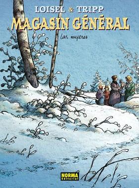 MAGASIN GÉNÉRAL 8. LAS MUJERES (COMIC) | 9788467914344 | LOISEL, RÉGIS/TRIPP, JEAN-LOUIS | Llibres Parcir | Llibreria Parcir | Llibreria online de Manresa | Comprar llibres en català i castellà online