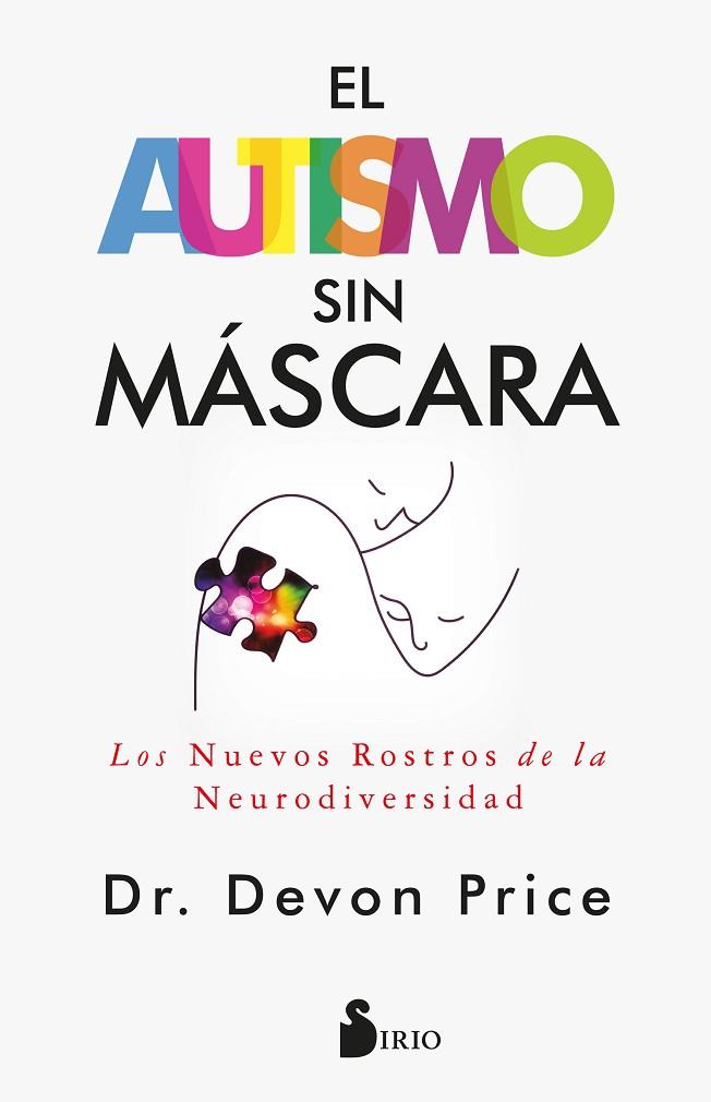 EL AUTISMO SIN MÁSCARA | 9788419685872 | PRICE, DR. DEVON | Llibres Parcir | Llibreria Parcir | Llibreria online de Manresa | Comprar llibres en català i castellà online