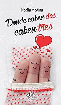 DONDE CABEN DOS, CABEN TRES | PODI111806 | MEDINA  NOELIA | Llibres Parcir | Llibreria Parcir | Llibreria online de Manresa | Comprar llibres en català i castellà online