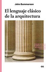 EL LENGUAJE CLÁSICO DE LA ARQUITECTURA | 9788425228612 | SUMMERSON, JOHN | Llibres Parcir | Llibreria Parcir | Llibreria online de Manresa | Comprar llibres en català i castellà online