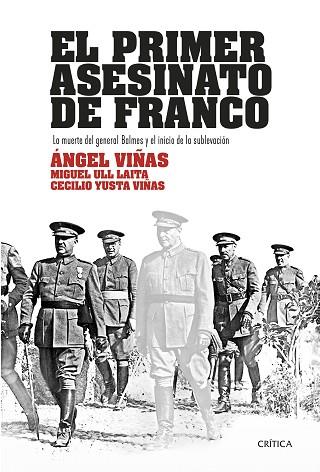 EL PRIMER ASESINATO DE FRANCO | 9788417067540 | VIñAS, ÁNGEL/ULL LAITA, MIGUEL/YUSTA VIñAS, CECILIO | Llibres Parcir | Llibreria Parcir | Llibreria online de Manresa | Comprar llibres en català i castellà online