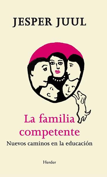 LA FAMILIA COMPETENTE | 9788425433252 | JUUL, JESPER | Llibres Parcir | Llibreria Parcir | Llibreria online de Manresa | Comprar llibres en català i castellà online