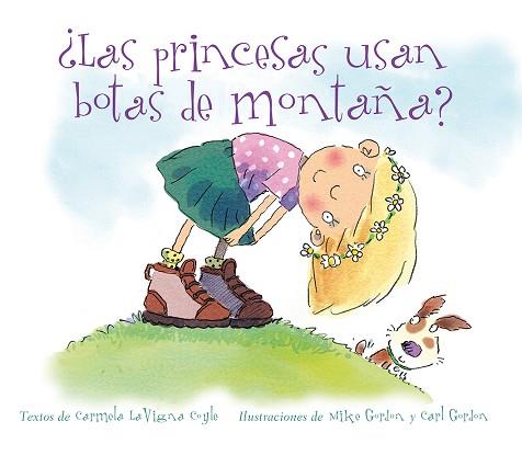 ¿ LAS PRINCESAS USAN BOTAS DE MONTAÑA ? | 9788494074585 | COYLE, CARMELA LAVIGNA | Llibres Parcir | Llibreria Parcir | Llibreria online de Manresa | Comprar llibres en català i castellà online