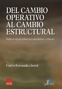 DEL CAMBIO OPERATIVO AL CAMBIO ESTRUCTURAL | 9788479786724 | FERNANDEZ ISOIRD CARLOS | Llibres Parcir | Llibreria Parcir | Llibreria online de Manresa | Comprar llibres en català i castellà online