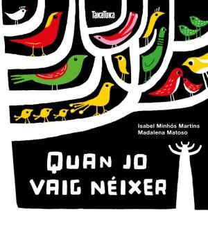 QUAN JO VAIG NÉIXER | 9788417383244 | MINHÓS MARTINS, ISABEL | Llibres Parcir | Llibreria Parcir | Llibreria online de Manresa | Comprar llibres en català i castellà online