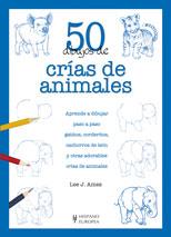 50 DIBUJOS DE CRIAS DE ANIMALES | 9788425519826 | Llibres Parcir | Librería Parcir | Librería online de Manresa | Comprar libros en catalán y castellano online