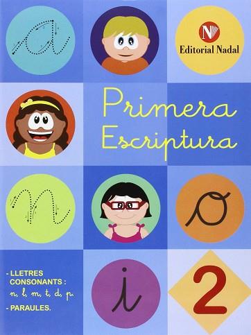 PRIMERA ESCRIPTURA 2 - LLIGADA | 9788478876570 | AA.VV. | Llibres Parcir | Llibreria Parcir | Llibreria online de Manresa | Comprar llibres en català i castellà online