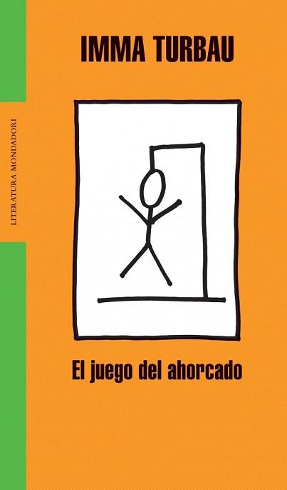 EL JUEGO DEL AHORCADO | 9788439710868 | TURBAU | Llibres Parcir | Llibreria Parcir | Llibreria online de Manresa | Comprar llibres en català i castellà online