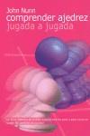 COMPRENDER AJEDREZ JUGADA A JUGADA | 9788492517268 | NUNN, JOHN | Llibres Parcir | Llibreria Parcir | Llibreria online de Manresa | Comprar llibres en català i castellà online