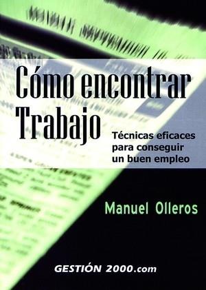 COMO ENCONTRAR TRABAJO | 9788480884877 | OLLEROS | Llibres Parcir | Llibreria Parcir | Llibreria online de Manresa | Comprar llibres en català i castellà online