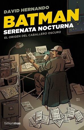 BATMAN. SERENATA NOCTURNA | 9788448019242 | DAVID HERNANDO | Llibres Parcir | Llibreria Parcir | Llibreria online de Manresa | Comprar llibres en català i castellà online