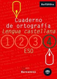 CUADERNO ORTOGRAFIA 4 ESO LENGUA CASTELLANA | 9788448917210 | Llibres Parcir | Llibreria Parcir | Llibreria online de Manresa | Comprar llibres en català i castellà online