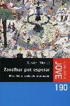 ZANZIBAR POT ESPERAR -COLUMNA JOVE | 9788466403764 | RIERA MAX | Llibres Parcir | Llibreria Parcir | Llibreria online de Manresa | Comprar llibres en català i castellà online