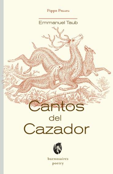 CANTOS DEL CAZADOR | PODI62587 | TAUB  EMMANUEL | Llibres Parcir | Llibreria Parcir | Llibreria online de Manresa | Comprar llibres en català i castellà online