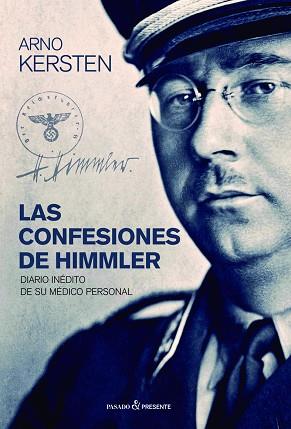 LAS CONFESIONES DE HIMMLER | 9788494733390 | ARNO KERSTEN | Llibres Parcir | Llibreria Parcir | Llibreria online de Manresa | Comprar llibres en català i castellà online