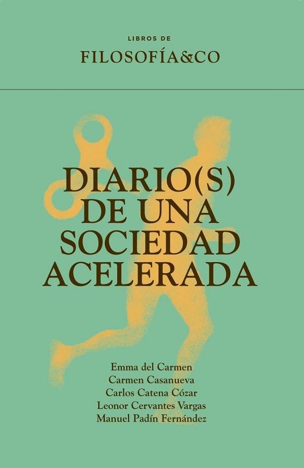 DIARIO(S) DE UNA SOCIEDAD ACELERADA | 9788410086203 | AA.VV. | Llibres Parcir | Llibreria Parcir | Llibreria online de Manresa | Comprar llibres en català i castellà online