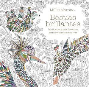 BESTIAS BRILLANTES | 9788417757885 | MAROTTA, MILLIE | Llibres Parcir | Llibreria Parcir | Llibreria online de Manresa | Comprar llibres en català i castellà online