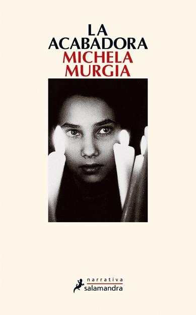 LA ACABADORA | 9788498383775 | MICHELA MURGIA | Llibres Parcir | Llibreria Parcir | Llibreria online de Manresa | Comprar llibres en català i castellà online