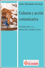 CULTURAS Y ACCION COMUNICATIVA | 9788480633765 | HERNANDEZ | Llibres Parcir | Llibreria Parcir | Llibreria online de Manresa | Comprar llibres en català i castellà online