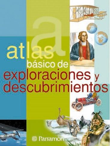 ATLAS BASICO DE EXPLORACIONES Y DESCUBRIMIENTOS | 9788434228191 | Llibres Parcir | Llibreria Parcir | Llibreria online de Manresa | Comprar llibres en català i castellà online