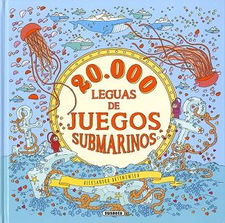 20.000 LEGUAS DE JUEGOS SUBMARINOS | 9788467768794 | EDICIONES, SUSAETA | Llibres Parcir | Llibreria Parcir | Llibreria online de Manresa | Comprar llibres en català i castellà online